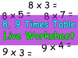 8, 9 Times Tables Live Worksheet